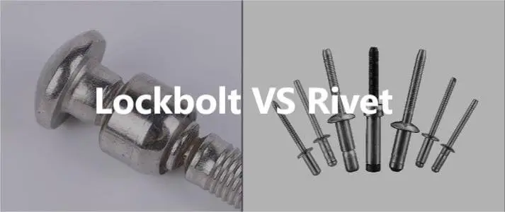 lockbolt vs rivet
