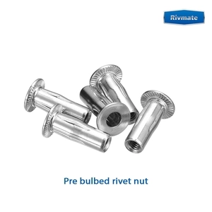 Pre bulbed rivet nut